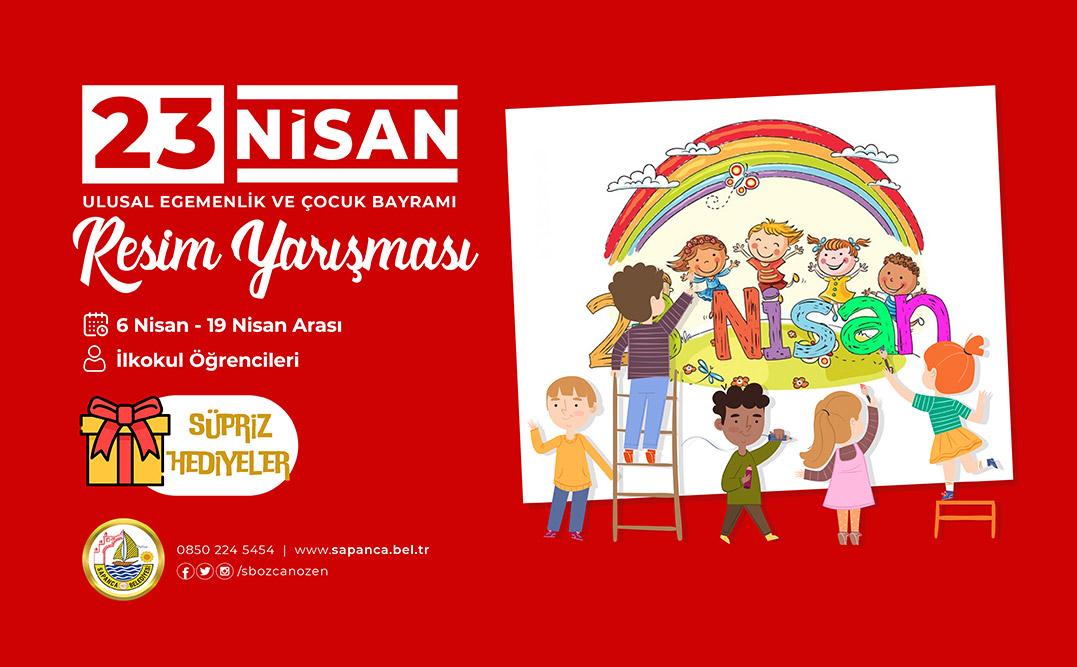 Sapanca Belediyesi’nden 23 Nisan Konulu Resim Yarışması