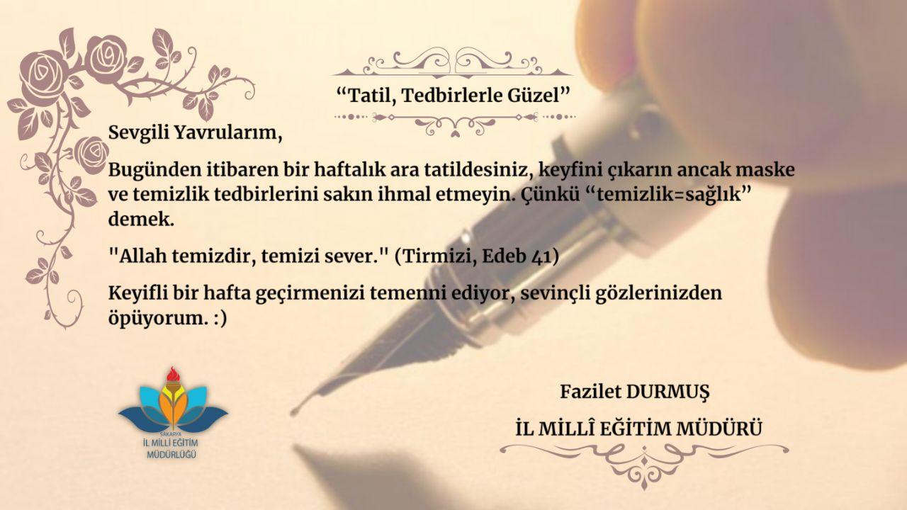 Durmuş: “Tatil, Tedbirlerle Güzel