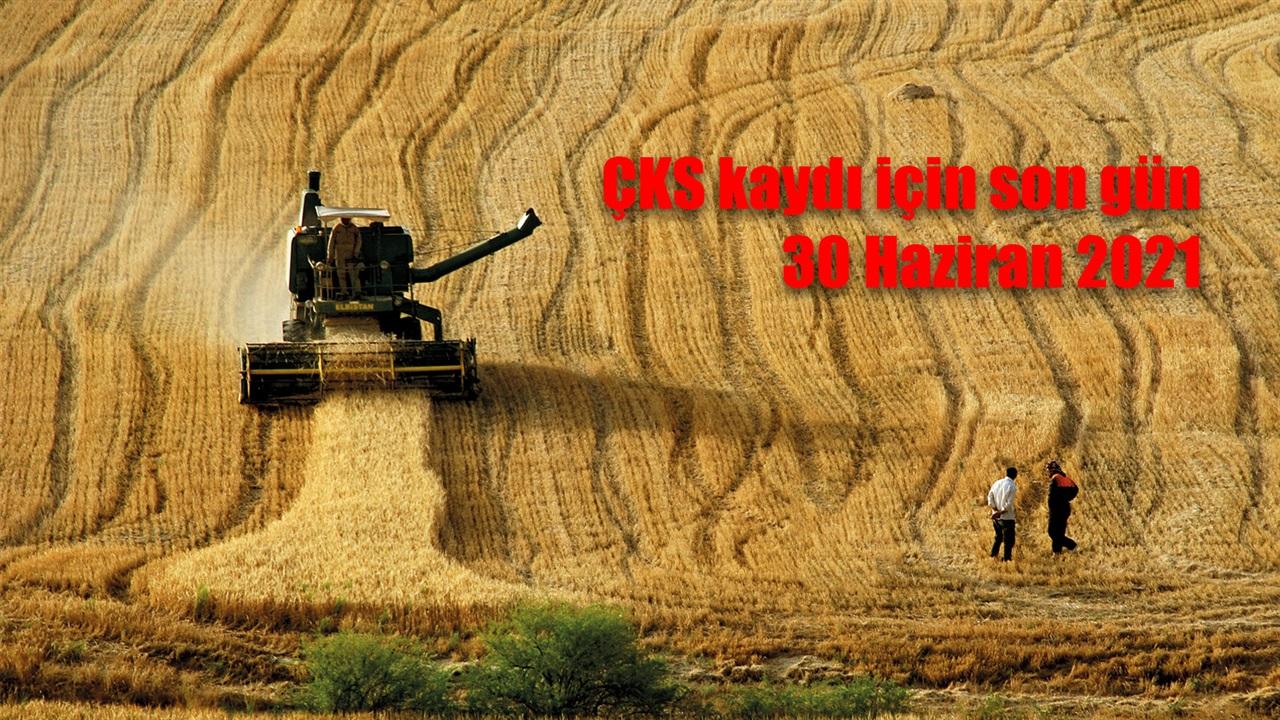 ÇKS kaydı için son gün 30 Haziran 2021