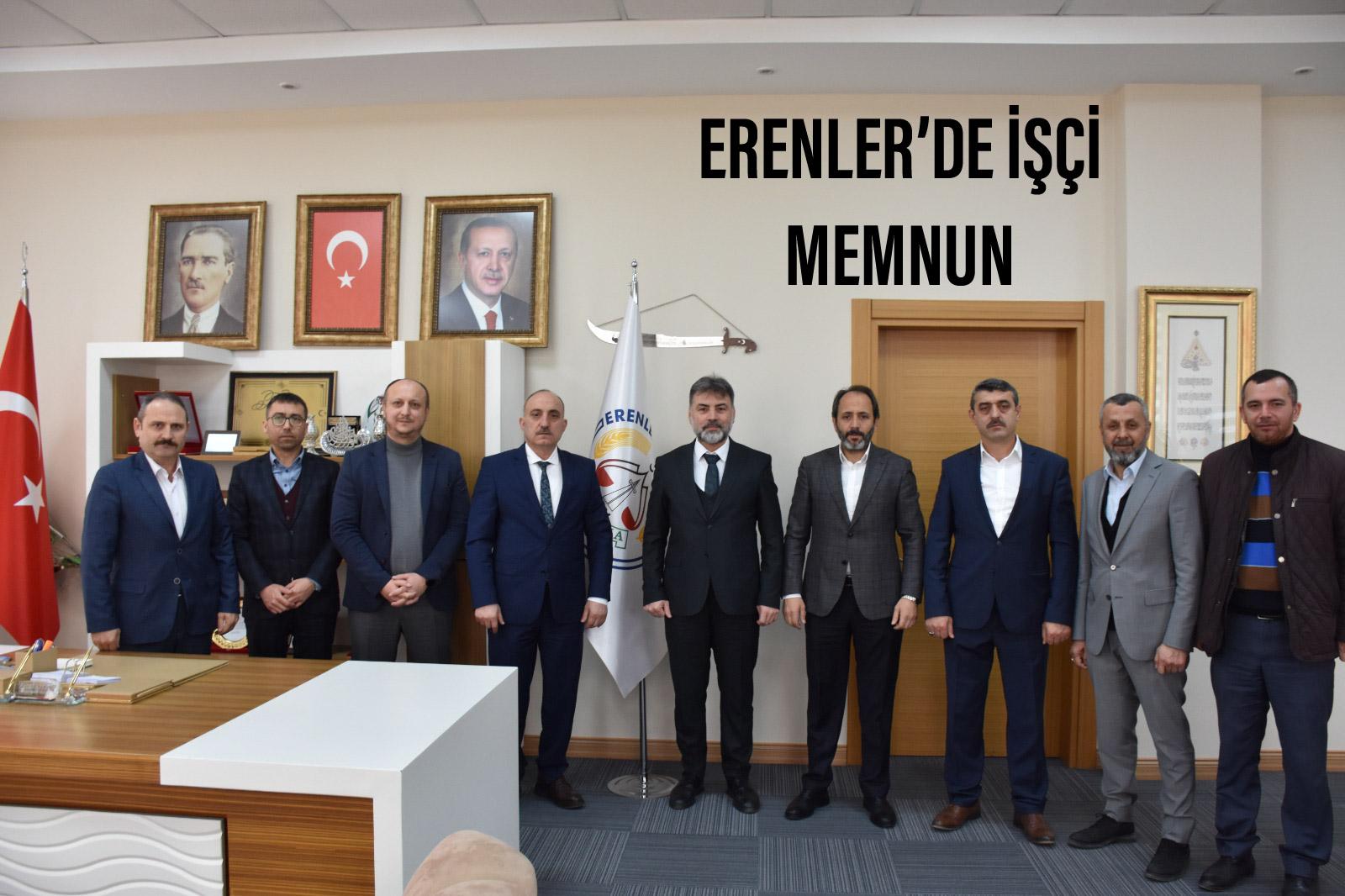 ERENLER’DE İŞÇİ MEMNUN 