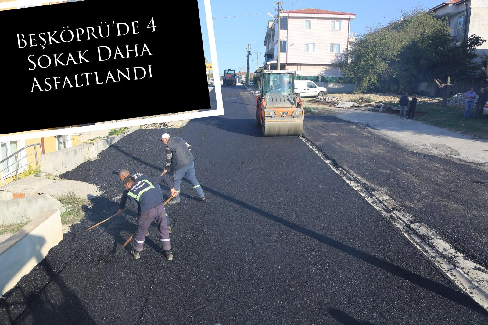 Beşköprü’de 4 Sokak Daha Asfaltlandı