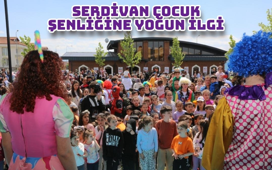 Serdivan Çocuk Şenliğine Yoğun İlgi