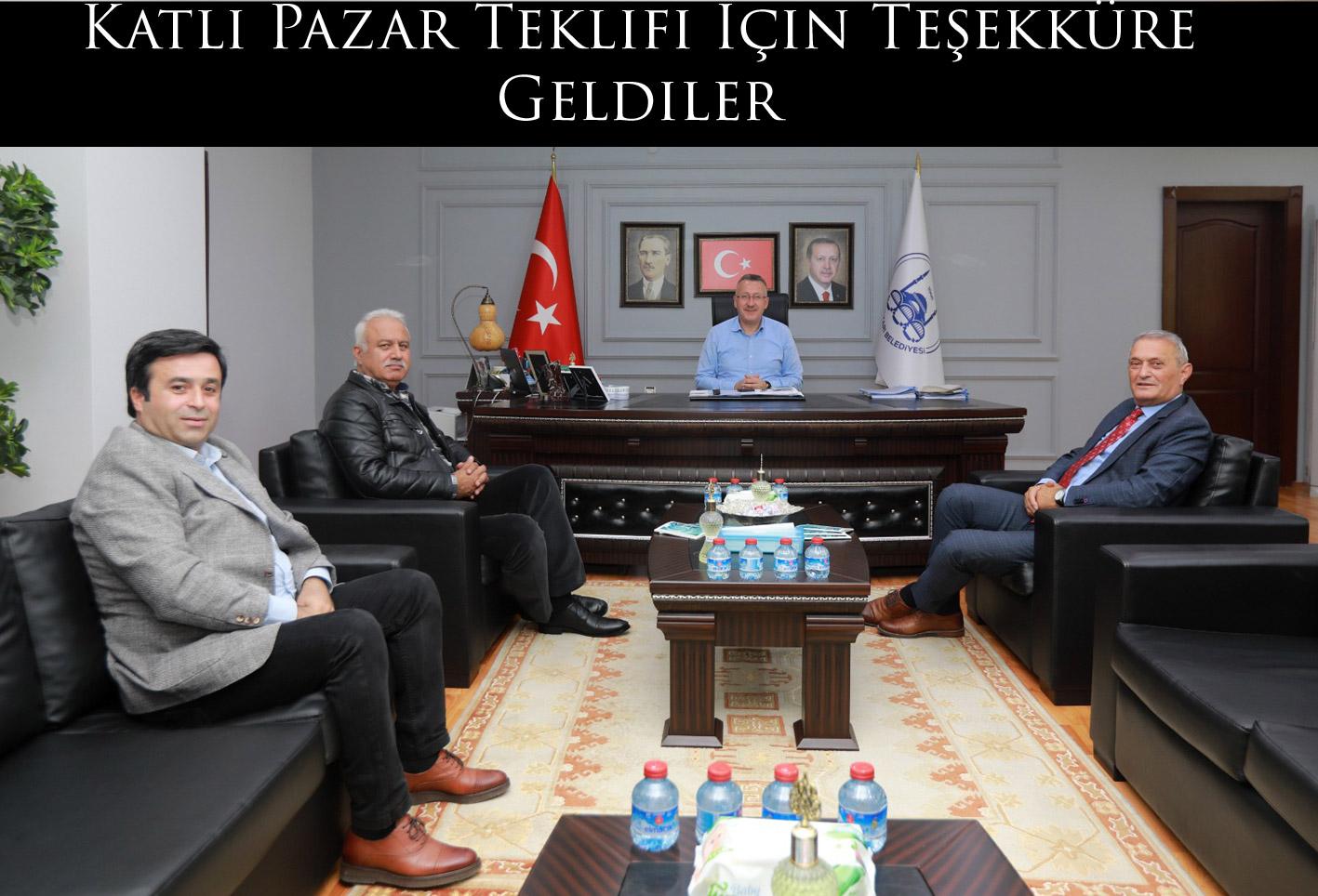 Katlı Pazar Teklifi İçin Teşekküre Geldiler