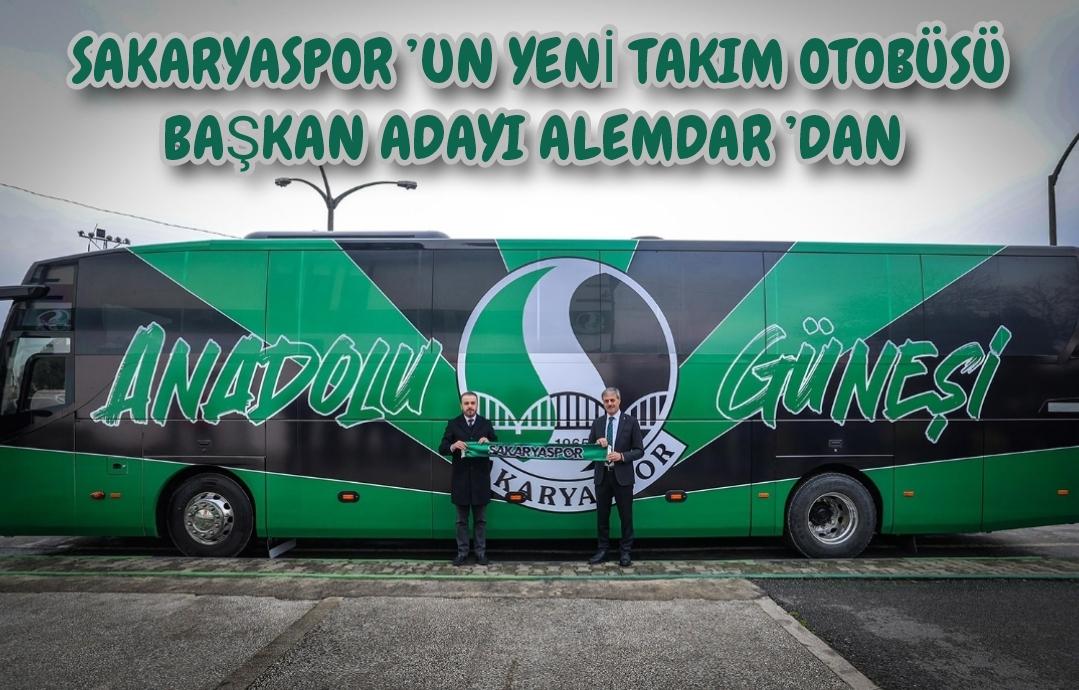 Sakaryaspor’un yeni takım otobüsü Başkan Adayı Alemdar’dan “Hep birlikte nice başarılara, nice şampiyonluklara”