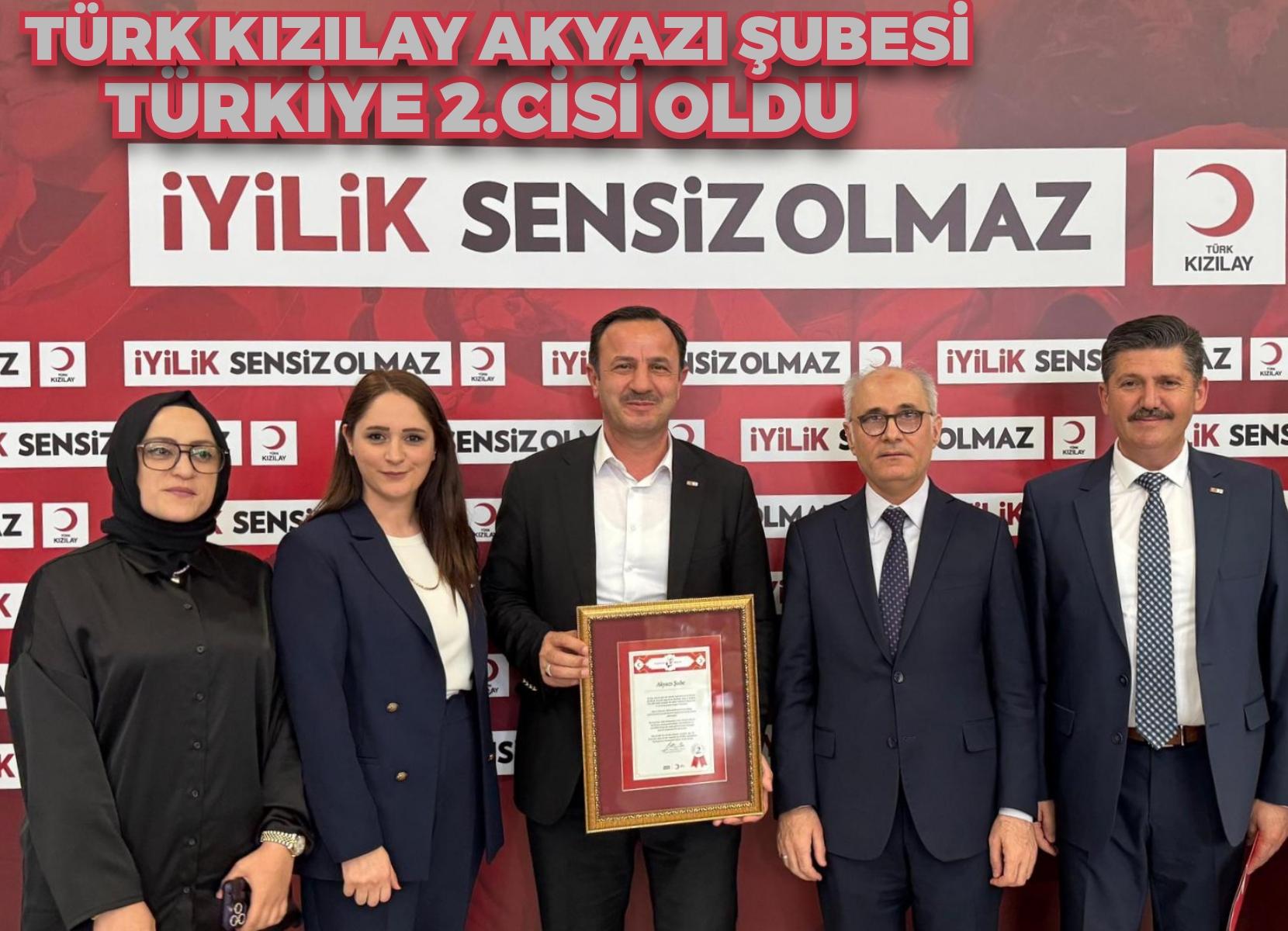 TÜRK KIZILAY AKYAZI ŞUBESİ TÜRKİYE 2.CİSİ OLDU