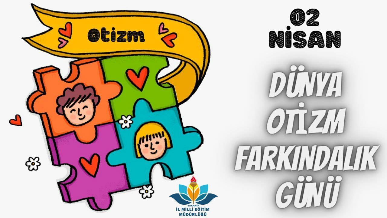 Durmuş’tan Otizm Farkındalık Günü Mesajı