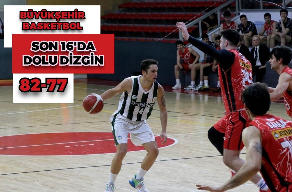 Büyükşehir Basketbol son 16’da dolu dizgin: 82-77