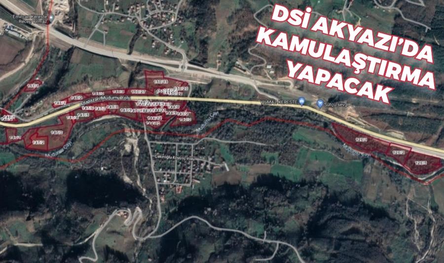 DSİ Akyazıda kamulaştırma yapacak 