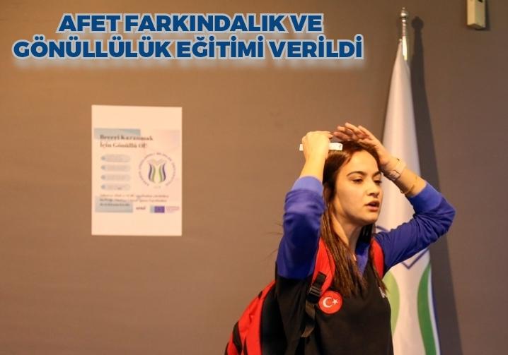 Afet Farkındalık ve Gönüllülük Eğitimi verildi