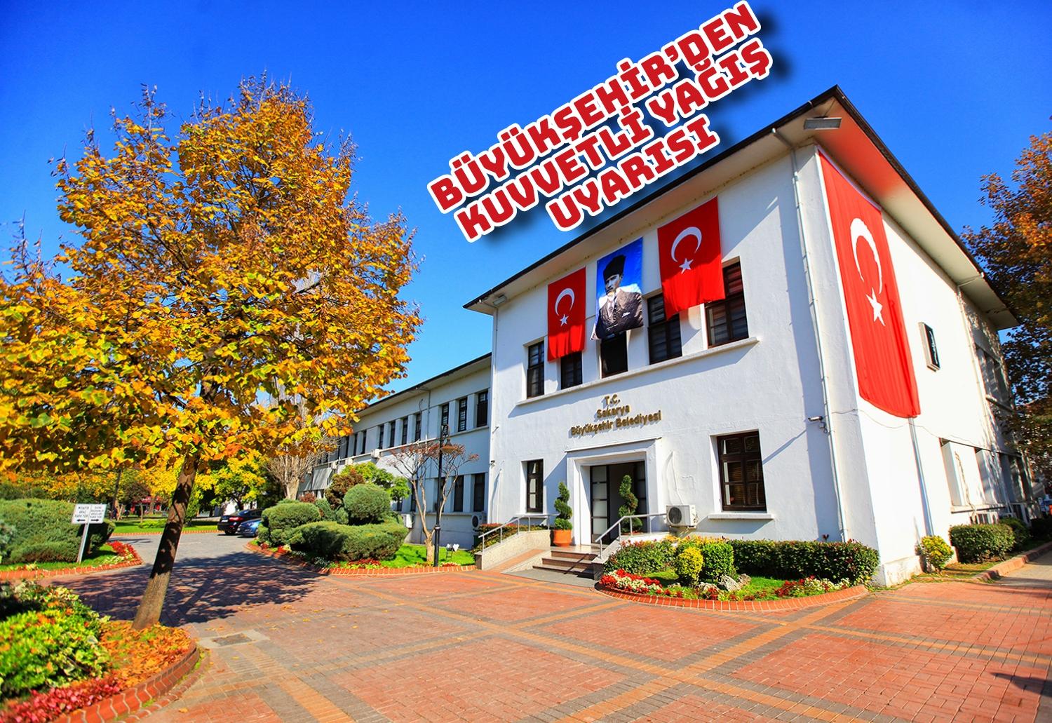 Büyükşehir’den kuvvetli yağış uyarısı