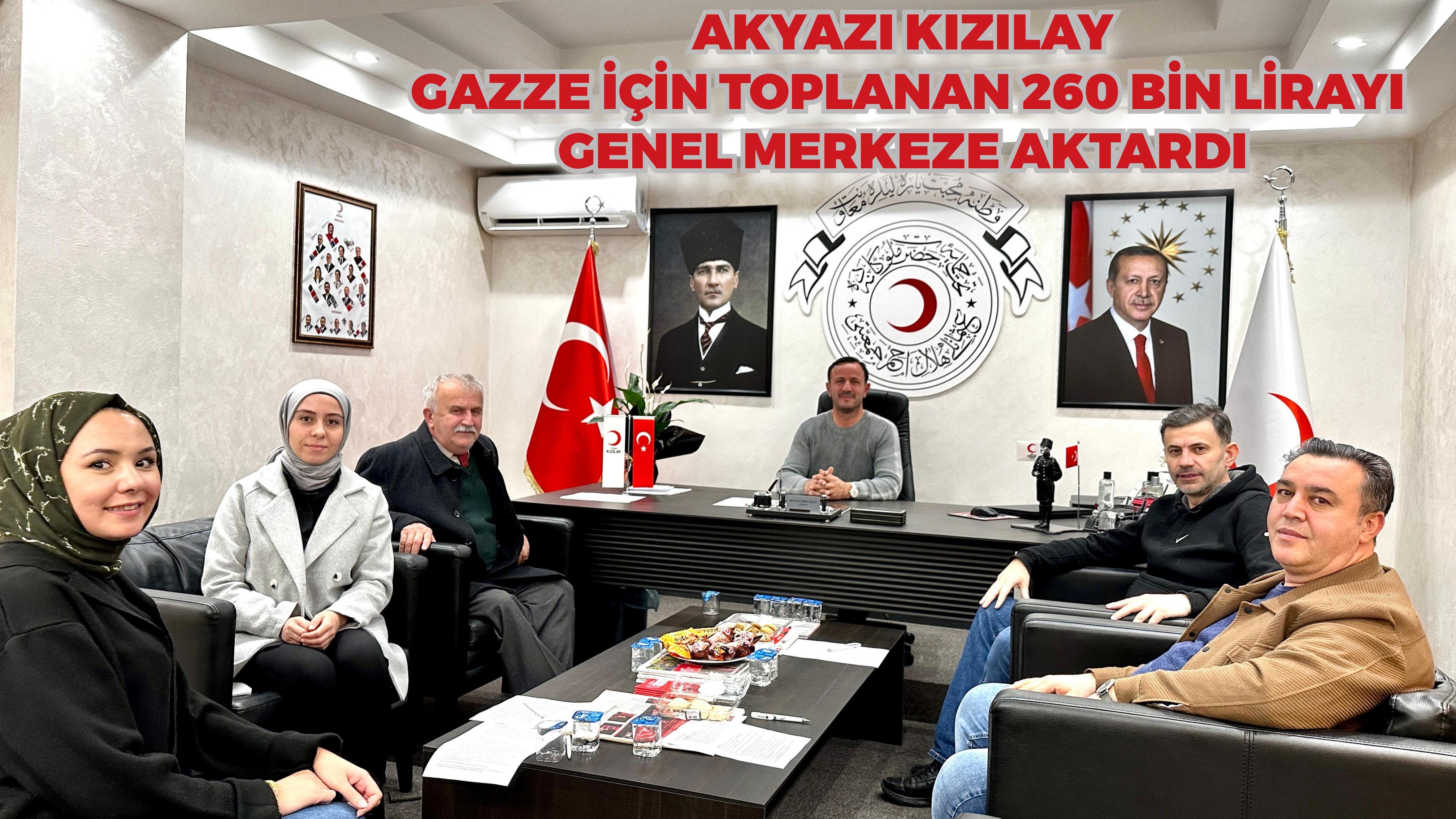 AKYAZI'DA GAZZE İÇİN 260 BİN LİRALIK YARDIM TOPLANDI