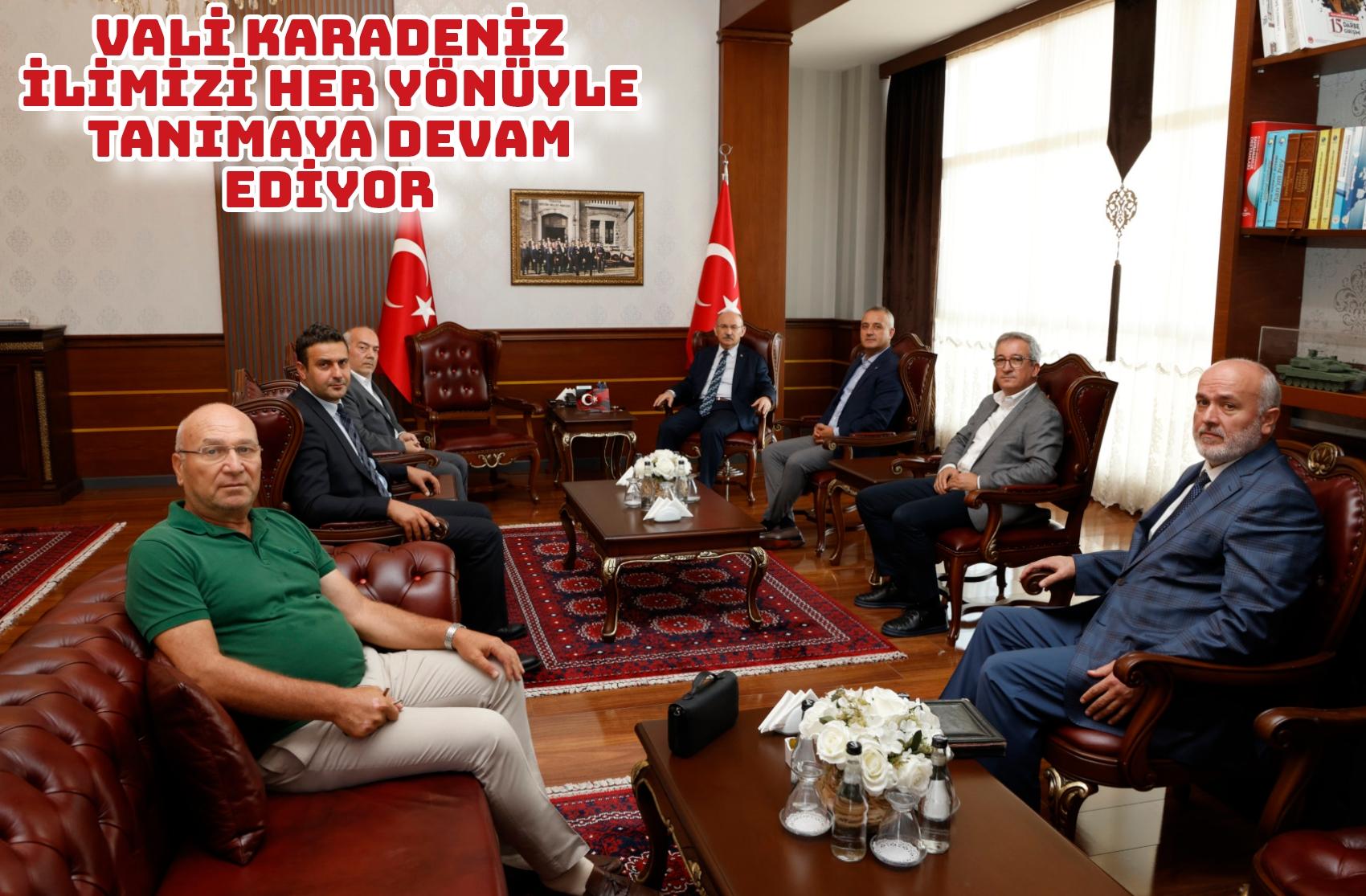 Vali Karadeniz İlimizi Her Yönüyle Tanımaya Devam Ediyor