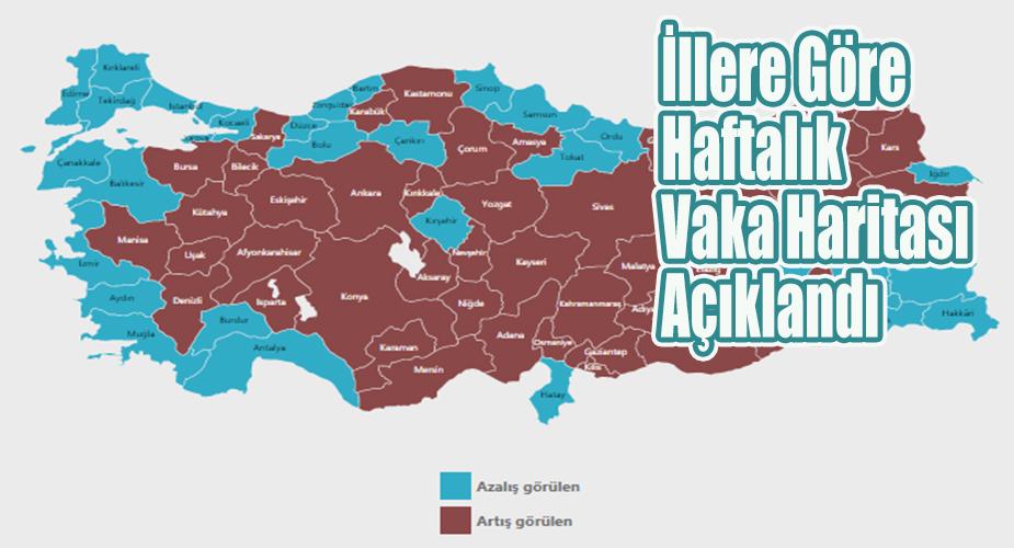İllere göre haftalık vaka haritası açıklandı