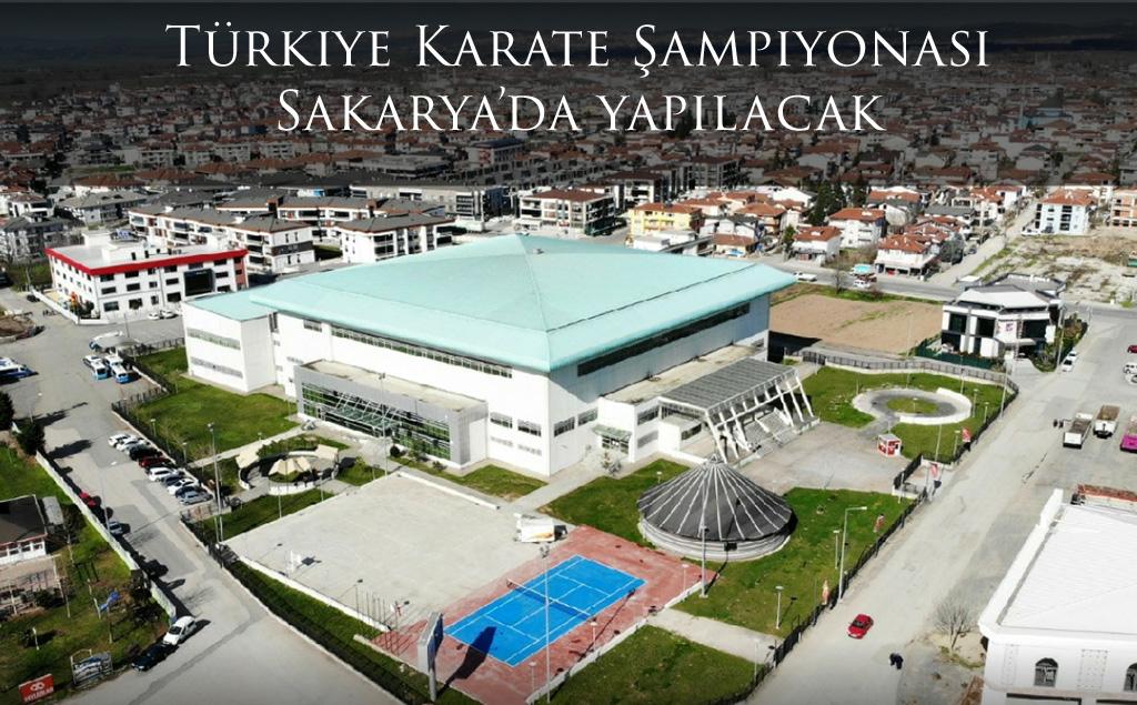 Türkiye Karate Şampiyonası Sakarya’da yapılacak