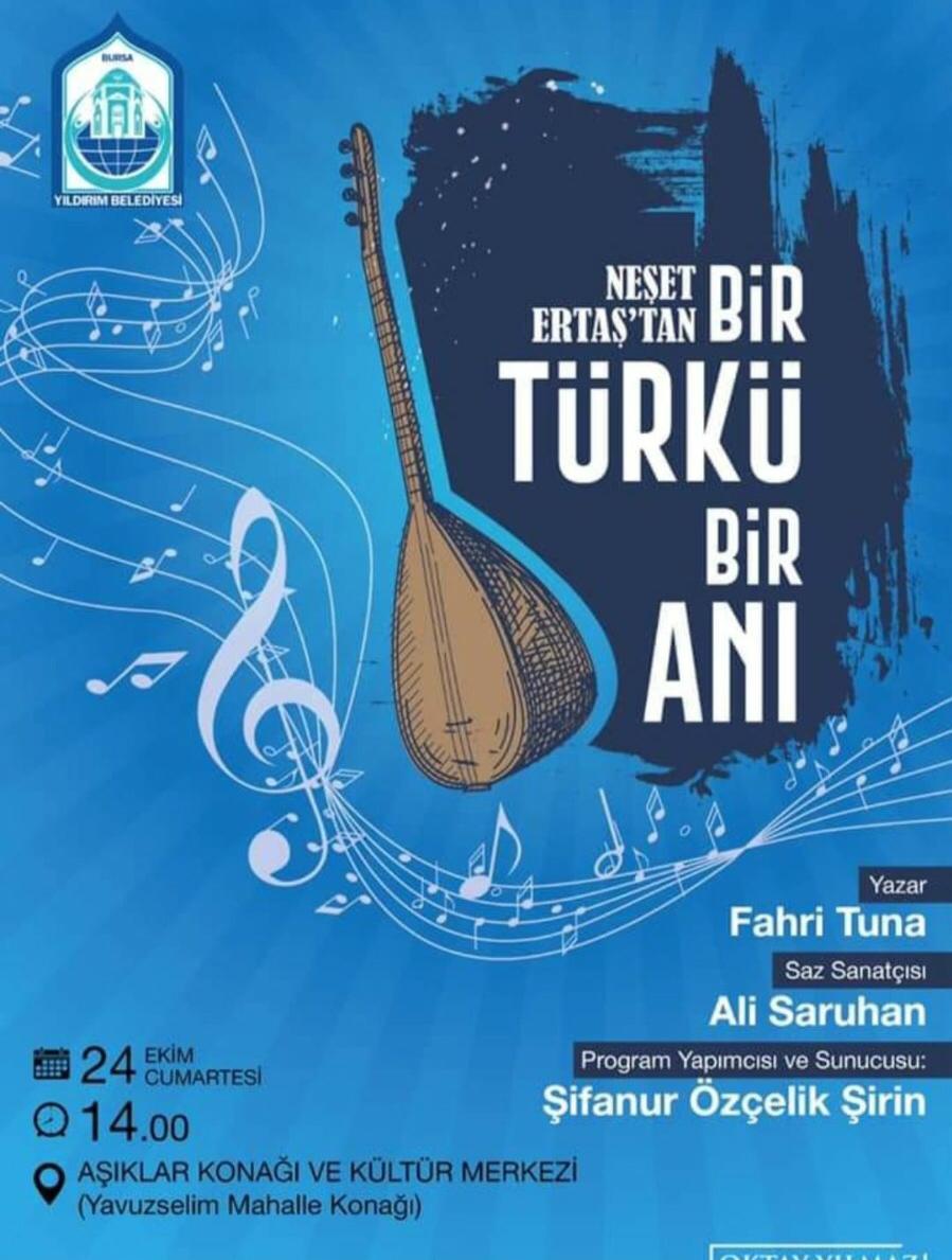 TUNA BURSA'DA DOSTU NEŞET ERTAŞ'I ANLATTI 