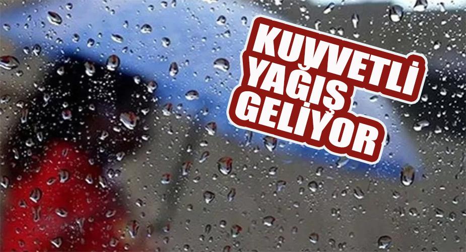 Kuvvetli Yağış Geliyor  