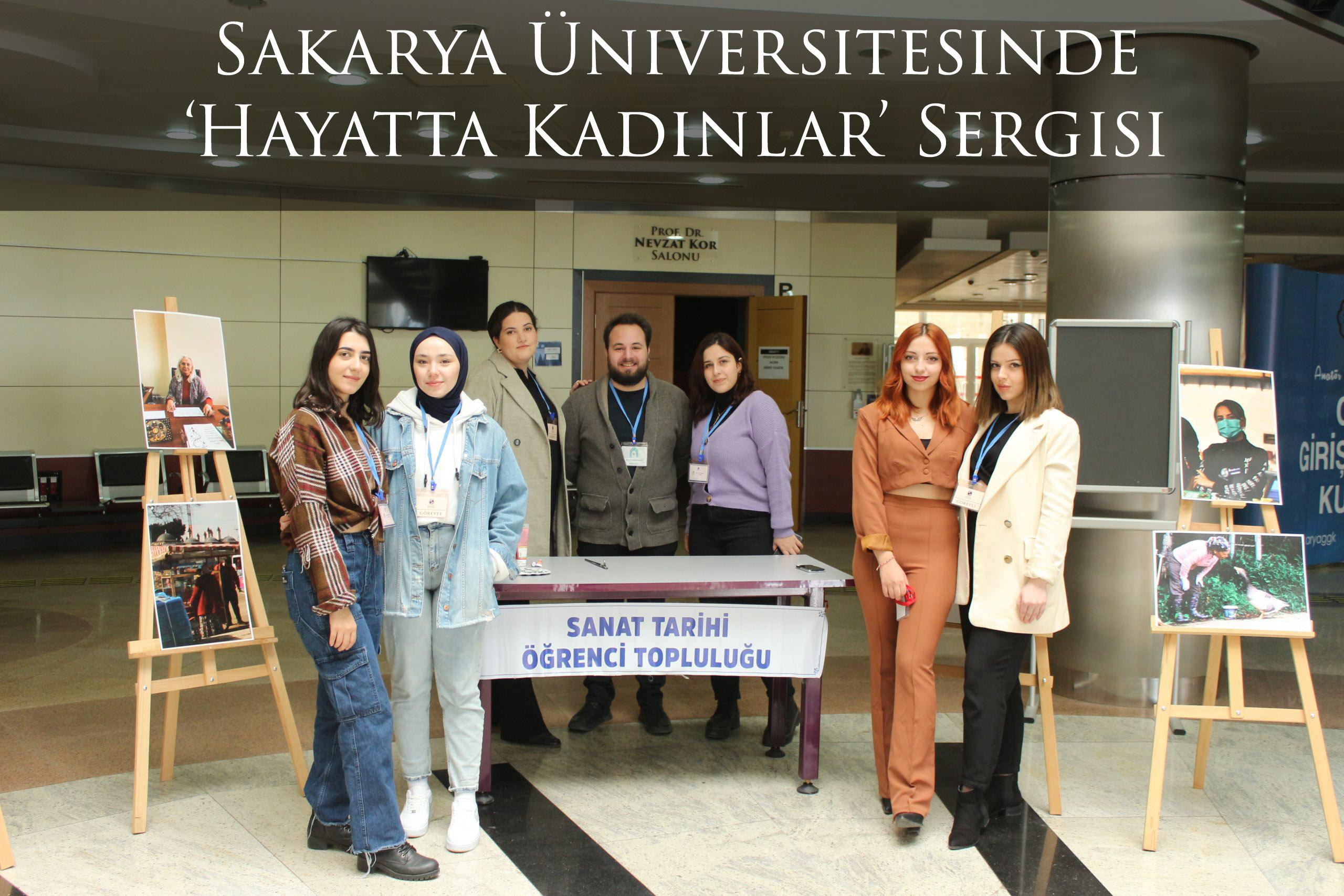 Sakarya Üniversitesinde ‘Hayatta Kadınlar’ Sergisi