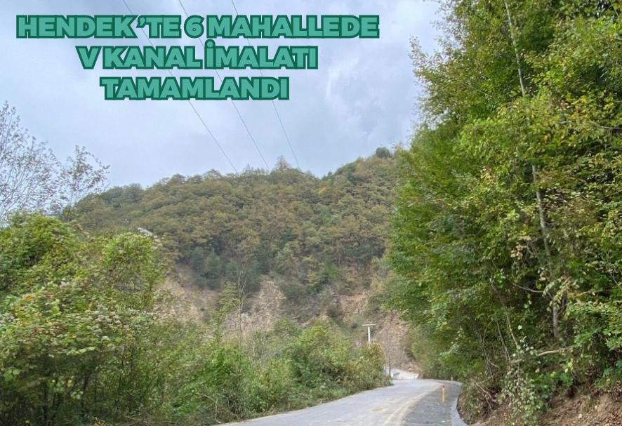 Hendek’te 6 mahallede V kanal imalatı tamamlandı