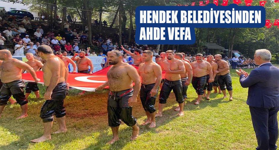 HENDEK BELEDİYESİNDEN AHDE VEFA