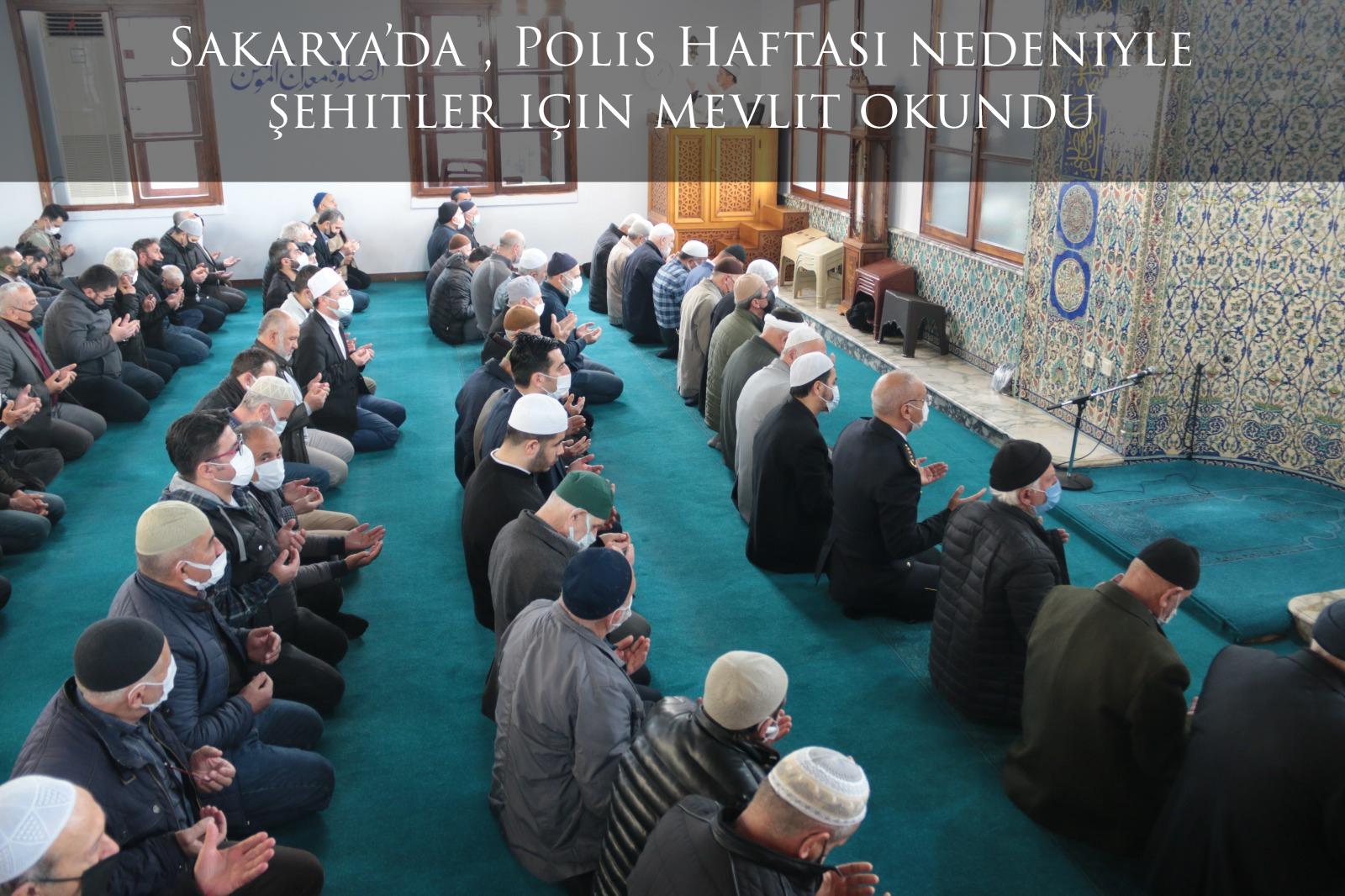 Sakarya’da , Polis Haftası nedeniyle şehitler için mevlit okundu