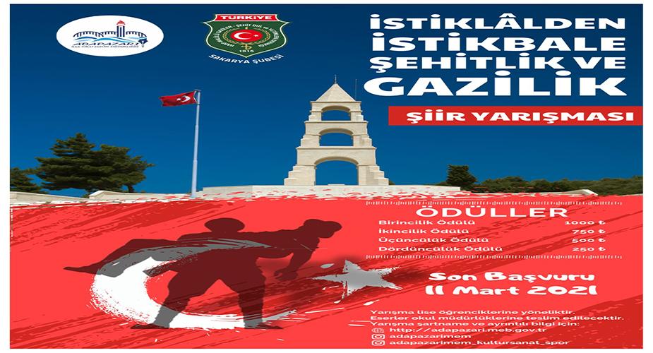 ADAPAZARI MEM “İSTIKLÂLDEN İSTIKBALE ŞEHITLIK VE GAZILIK” TEMALI ŞİİR YARIŞMASI
