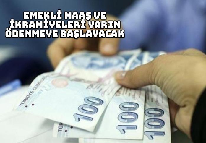 Emekli maaş ve ikramiyeleri yarın ödenmeye başlayacak