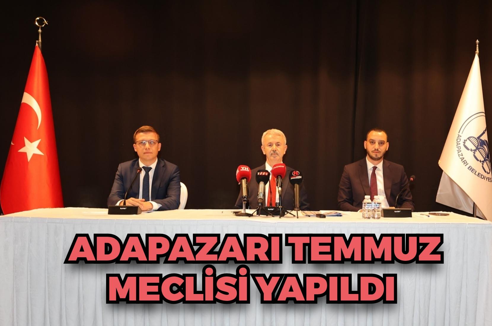 Adapazarı Temmuz Meclisi Yapıldı
