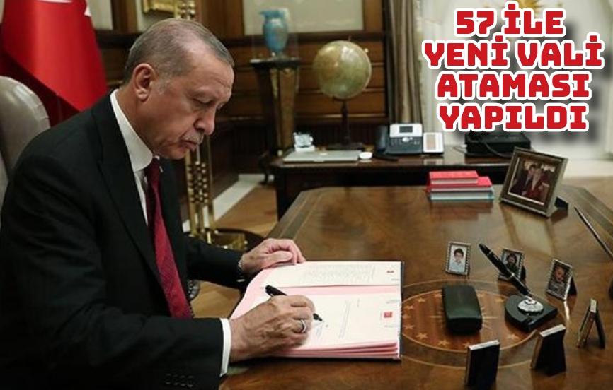 57 ile yeni vali ataması yapıldı