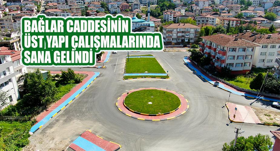 Bağlar Caddesi’nin üst yapı çalışmalarında sona gelindi