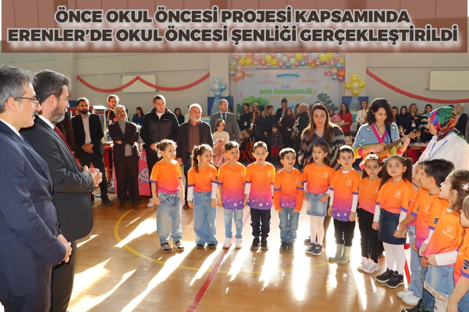 Önce Okul Öncesi Projesi Kapsamında Erenler’de Okul Öncesi Şenliği Gerçekleştirildi