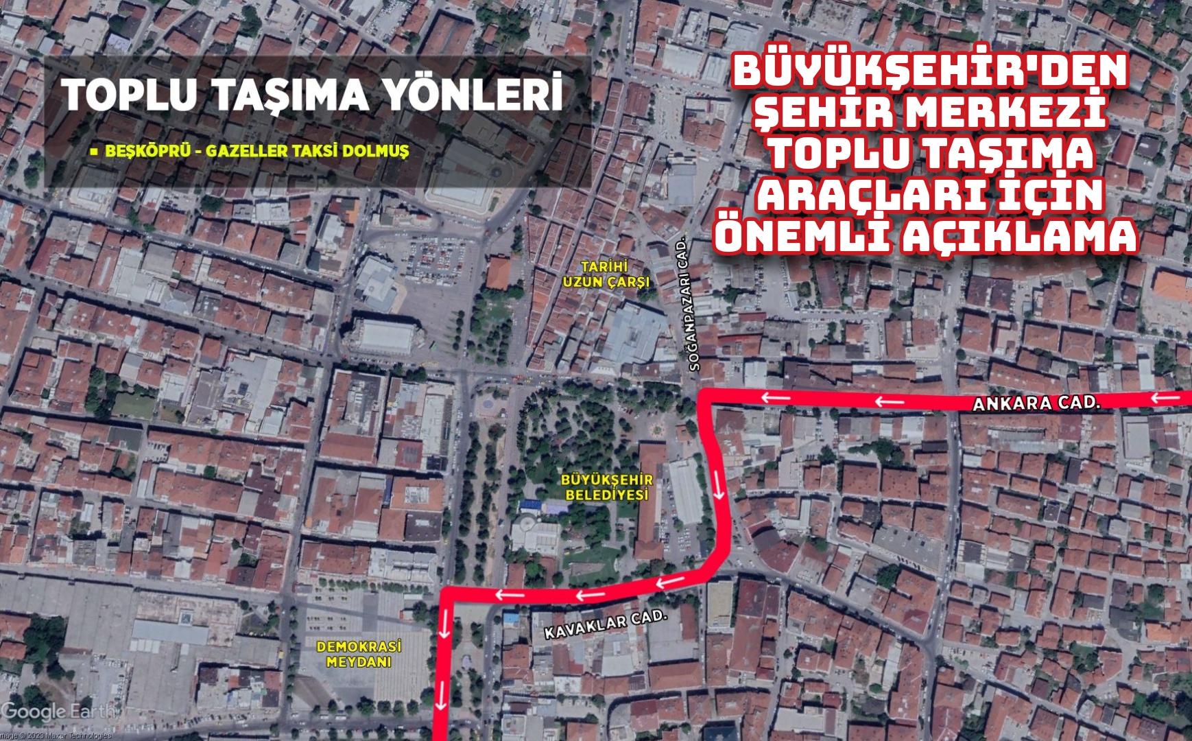 Büyükşehir’den şehir merkezi toplu taşıma araçları için önemli açıklama