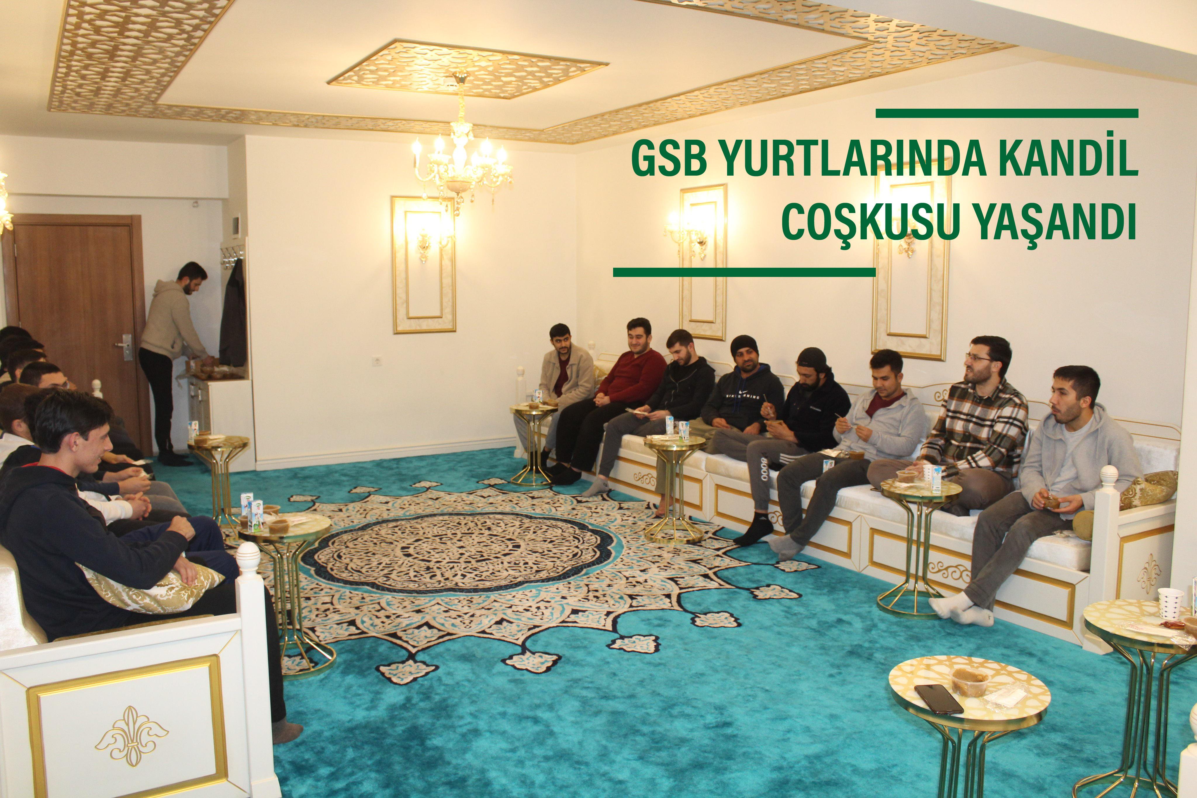 GSB YURTLARINDA KANDİL COŞKUSU YAŞANDI