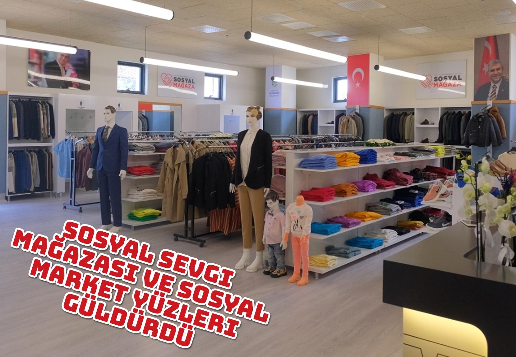 Sosyal Sevgi Mağazası ve Sosyal Market yüzleri güldürdü