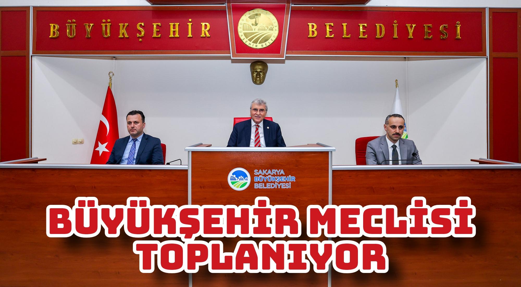 Büyükşehir meclisi toplanıyor
