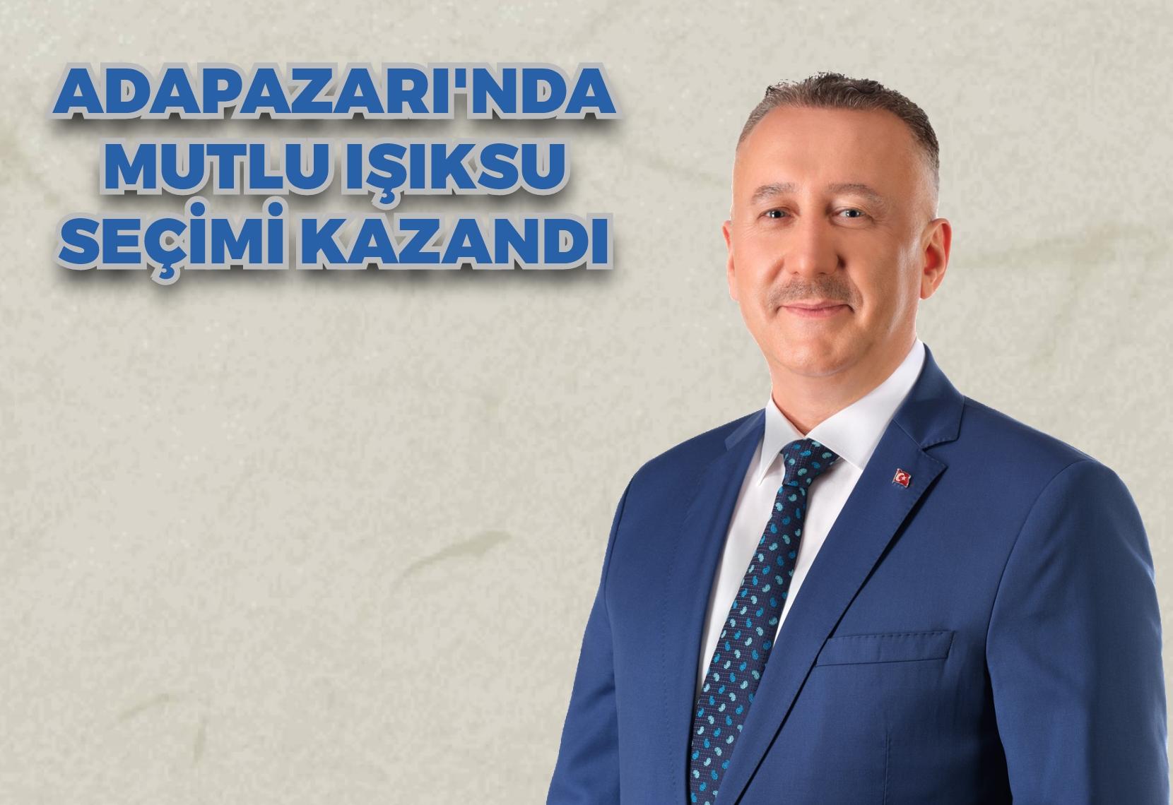 Adapazarı'nda Mutlu Işıksu seçimi kazandı  