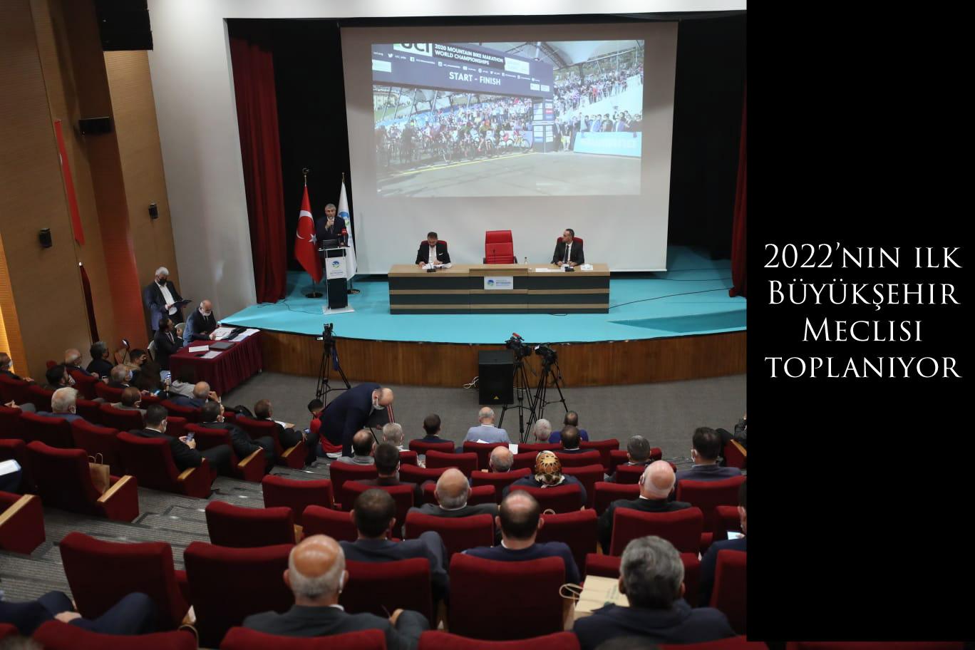 2022’nin ilk Büyükşehir Meclisi toplanıyor
