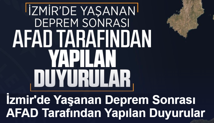 İZMİR DEPREMİ AFAD AÇIKLAMASI