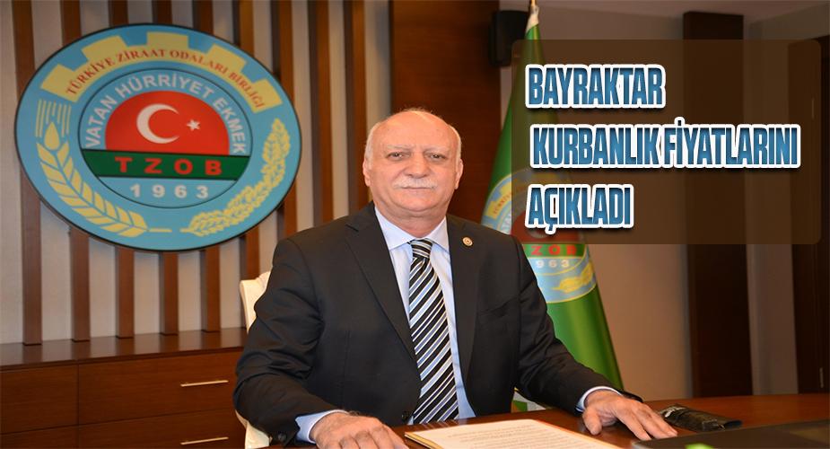 Bayraktar, kurbanlık fiyatlarını açıkladı