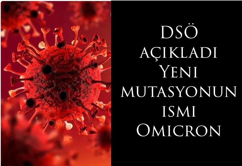 DSÖ açıkladı Yeni mutasyonun ismi Omicron  