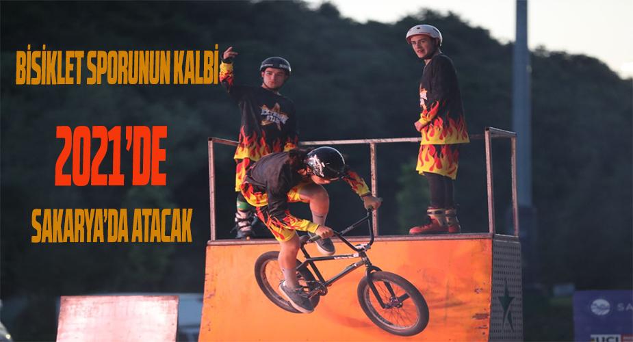 Bisiklet sporunun kalbi 2021’de Sakarya’da atacak