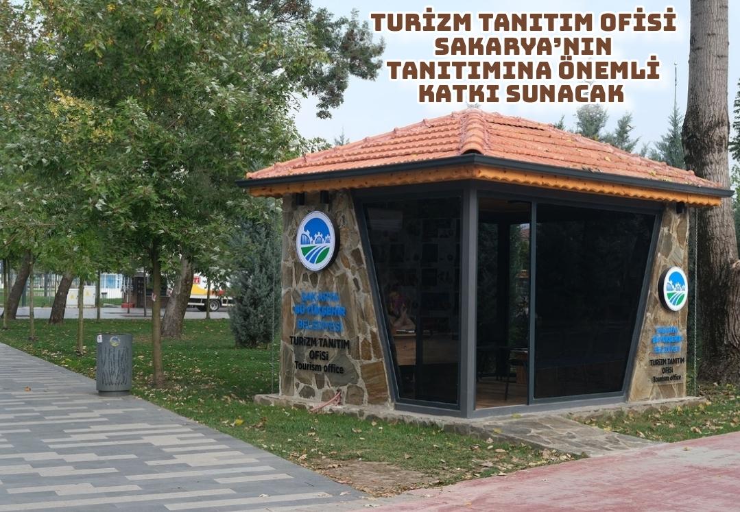 Turizm Tanıtım Ofisi Sakarya’nın tanıtımına önemli katkı sunacak 