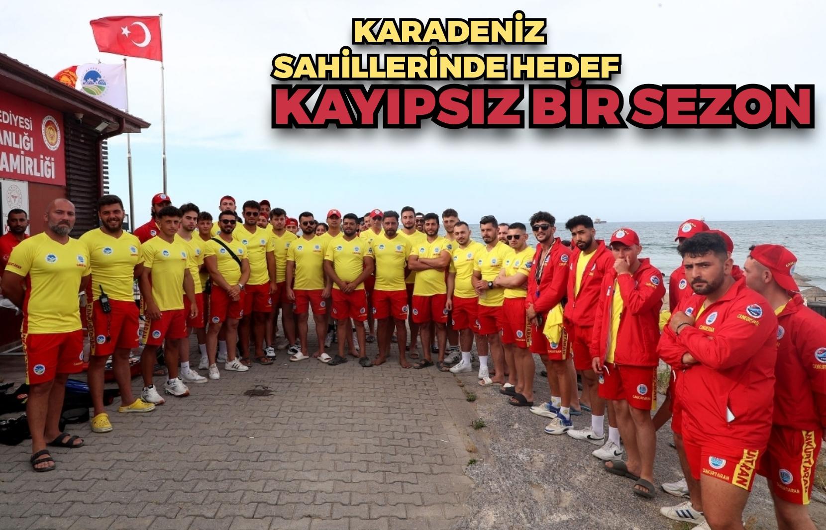 Büyükşehir’in “hayat” mesaisi ilk anonsla başladı: Karadeniz sahillerinde hedef kayıpsız bir sezon