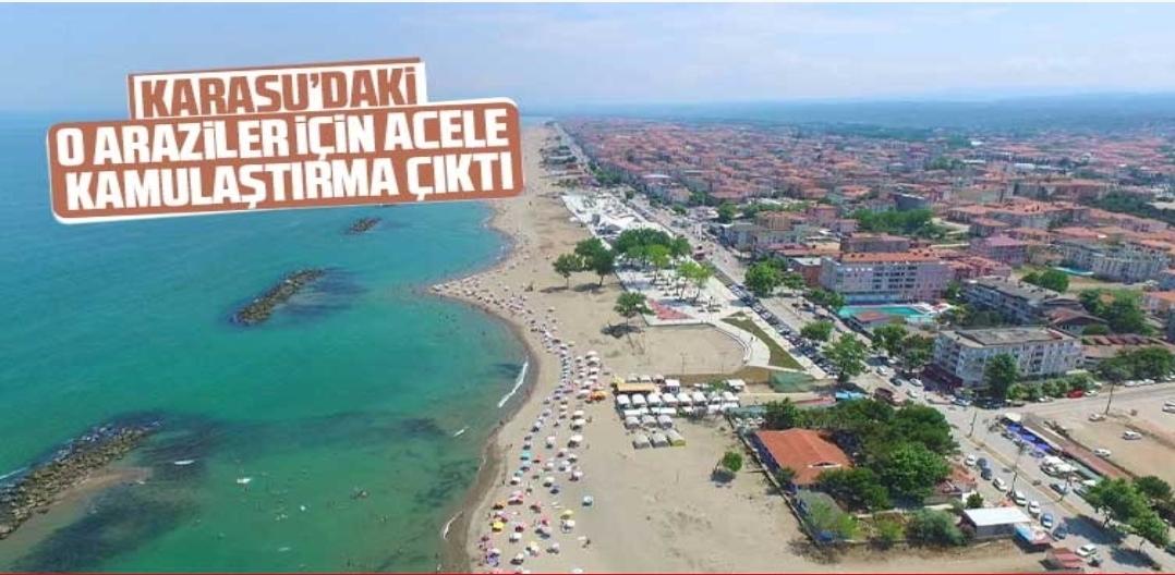 Karasu'daki o araziler için acele kamulaştırma çıktı 