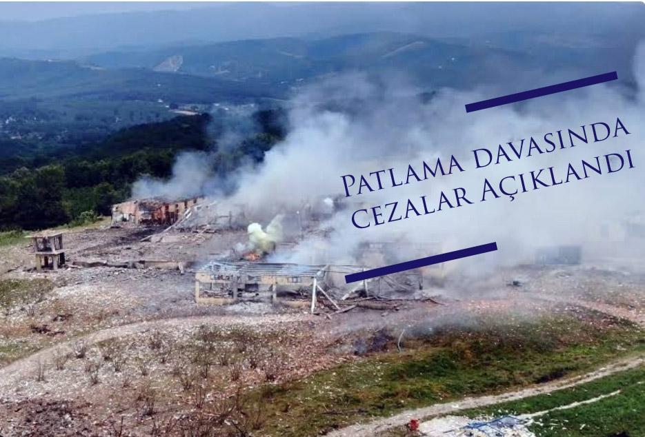 Patlama davasında cezalar açıklandı  