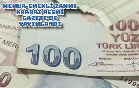 Memur-emekli zammı kararı Resmi Gazete'de yayımlandı 
