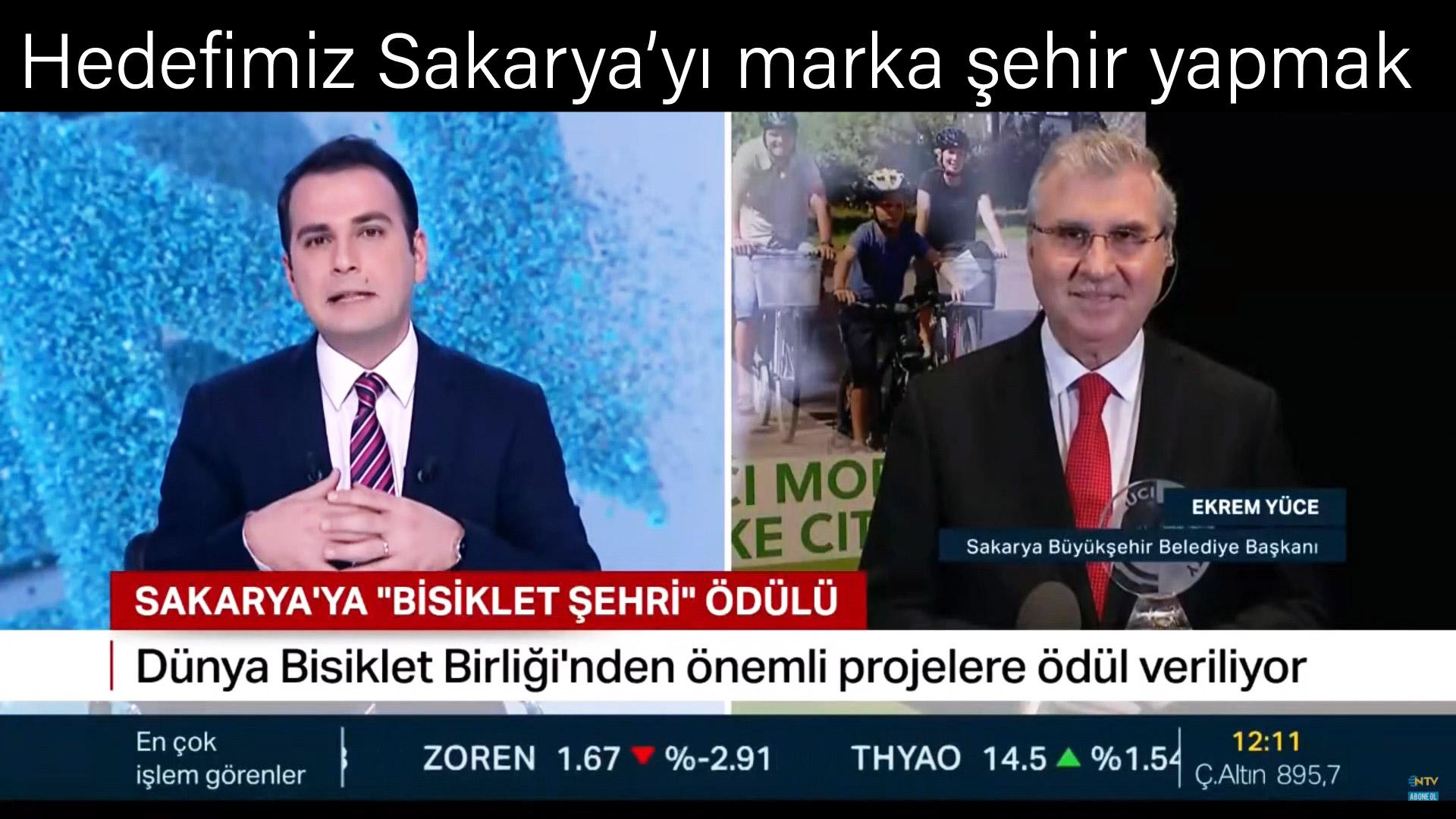 Hedefimiz Sakarya’yı marka şehir yapmak