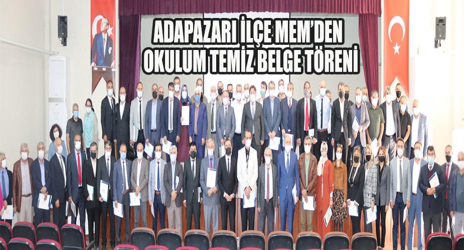 ADAPAZARI İLÇE MEM’DEN OKULUM TEMİZ BELGE TÖRENİ