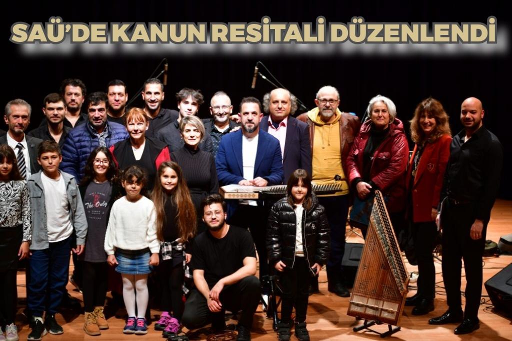 SAÜ’de Kanun Resitali Düzenlendi