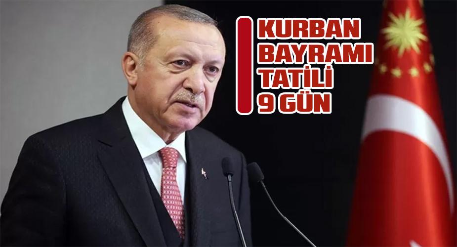 Kurban Bayramı Tatili 9 Gün Oldu