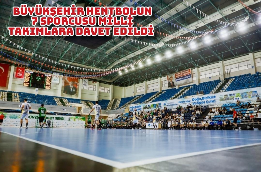 Büyükşehir hentbolun 7 sporcusu milli takımlara davet edildi